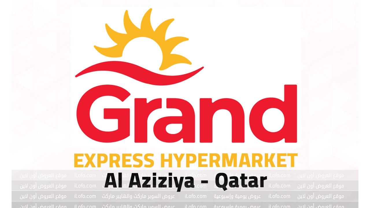 Special Deal at Grand Express al aziziya Qatar from 9 until 14 July 2024